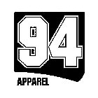 94 APPAREL