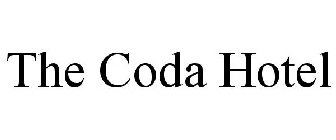 THE CODA HOTEL
