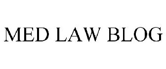 MED LAW BLOG