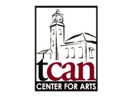 TCAN CENTER FOR ARTS