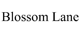 BLOSSOM LANE