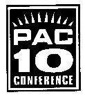 PAC 10 CONFERENCE