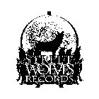 STREET WOLVES RECORDS