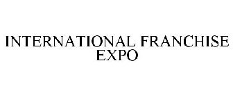 INTERNATIONAL FRANCHISE EXPO