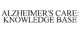 ALZHEIMER'S CARE: KNOWLEDGE BASE