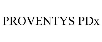 PROVENTYS PDX