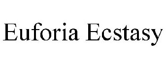 EUFORIA ECSTASY