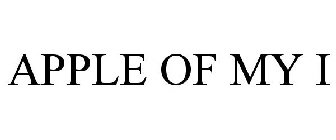APPLE OF MY I