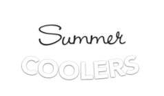 SUMMER COOLERS