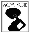MOM NOIR