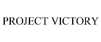 PROJECT VICTORY