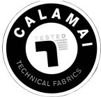 CALAMAI TESTED T TECHNICAL FABRICS