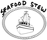 SEAFOOD STEW
