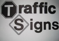 TRAFFIC SIGNS