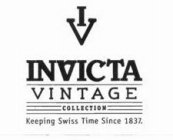 I V INVICTA VINTAGE COLLECTION KEEPING SWISS TME SINCE 1837