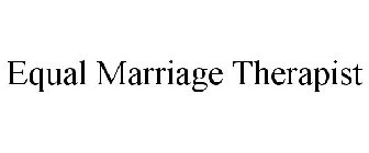 EQUAL MARRIAGE THERAPIST