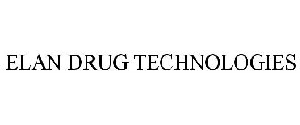 ELAN DRUG TECHNOLOGIES