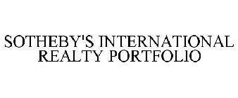 SOTHEBY'S INTERNATIONAL REALTY PORTFOLIO