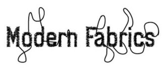 MODERN FABRICS