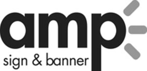 AMP SIGN & BANNER