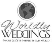 WORLDLY WEDDINGS FAVORS & GIFTS INSPIRED BY OUR WORLD