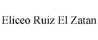ELICEO RUIZ EL ZATAN