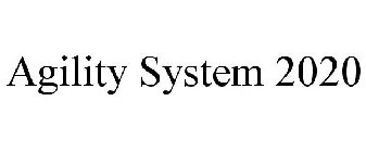 AGILITY SYSTEM 2020