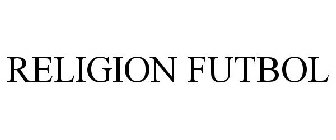 RELIGION FUTBOL