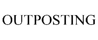 OUTPOSTING