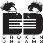 BD BROKEN DREAMS