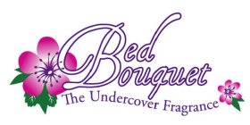 BED BOUQUET THE UNDERCOVER FRAGRANCE