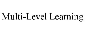 MULTI-LEVEL LEARNING