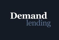 DEMAND LENDING