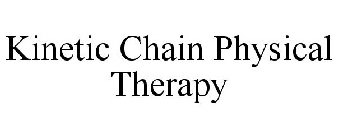 KINETIC CHAIN PHYSICAL THERAPY