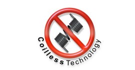 COILLESS TECHNOLOGY