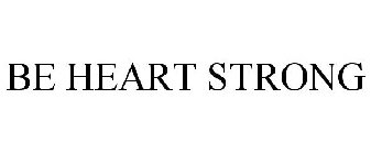 BE HEART STRONG