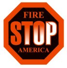 FIRE STOP AMERICA