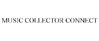 MUSIC COLLECTOR CONNECT
