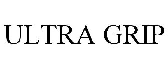 ULTRA GRIP