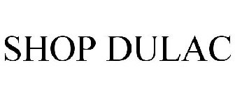 SHOP DULAC