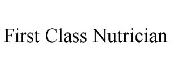 FIRST CLASS NUTRICIAN