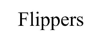 FLIPPERS