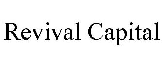 REVIVAL CAPITAL