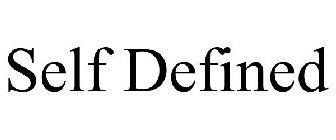 SELF DEFINED