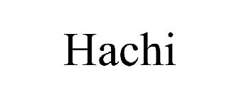 HACHI