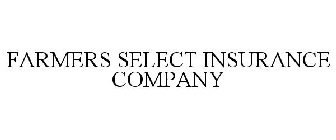 FARMERS SELECT INSURANCE COMPANY