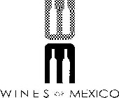 WINES OF MEXICO