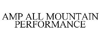 AMP ALL MOUNTAIN PERFORMANCE