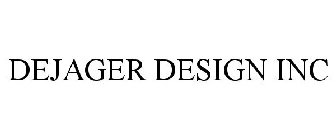 DEJAGER DESIGN INC