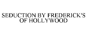 SEDUCTION BY FREDERICK'S OF HOLLYWOOD